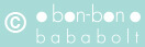 Bonbon bababolt